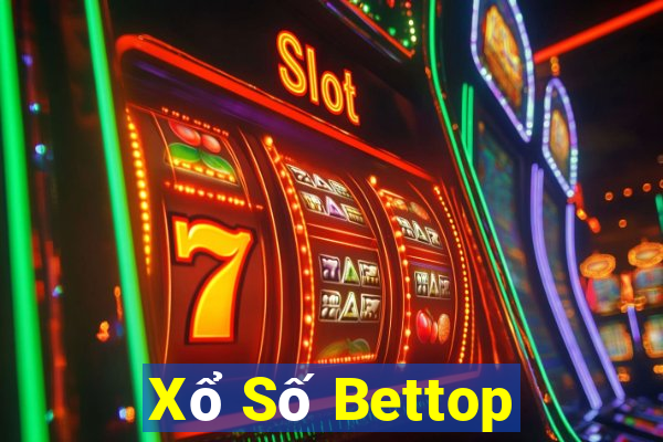 Xổ Số Bettop