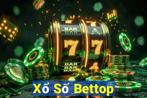 Xổ Số Bettop