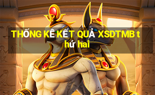 THỐNG KÊ KẾT QUẢ XSDTMB thứ hai