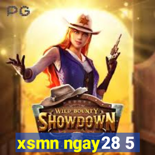 xsmn ngay28 5