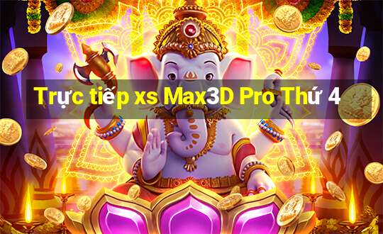 Trực tiếp xs Max3D Pro Thứ 4