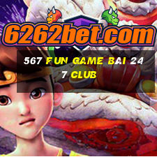 567 Fun Game Bài 247 Club