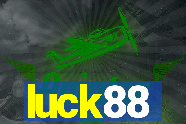 luck88