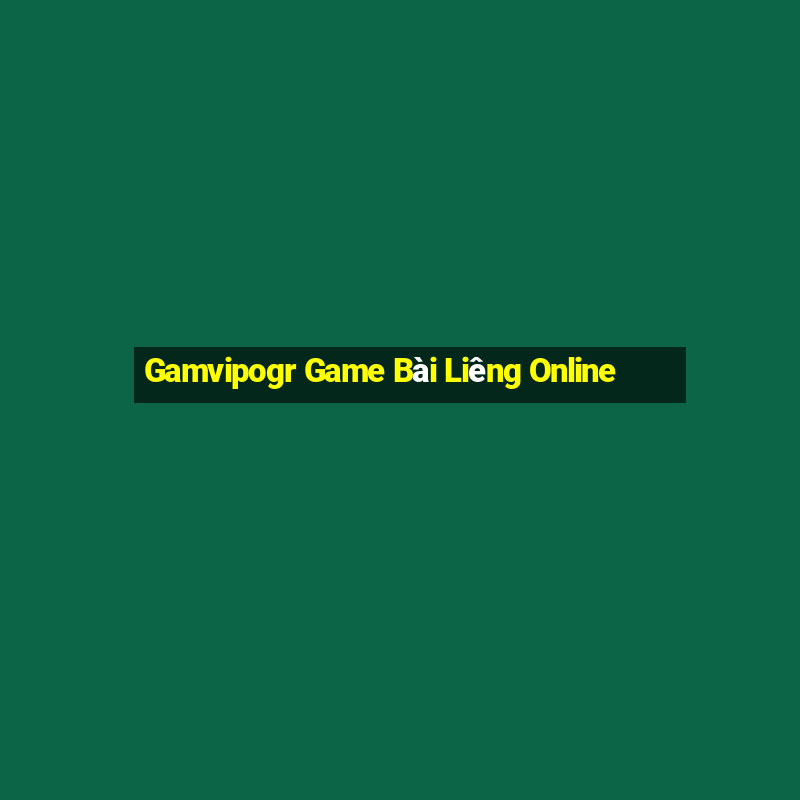 Gamvipogr Game Bài Liêng Online