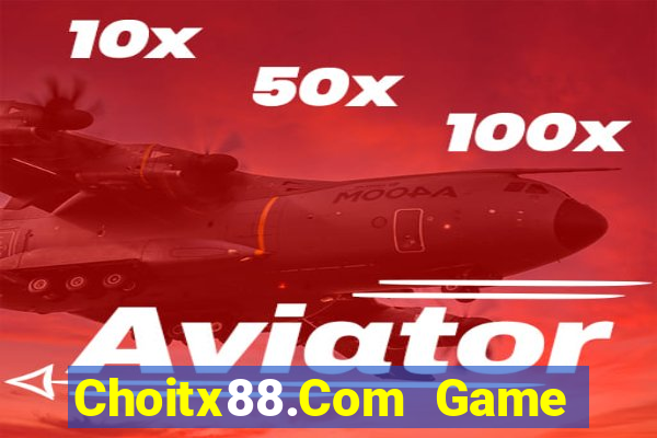 Choitx88.Com Game Bài Có Code