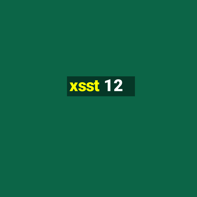 xsst 1 2