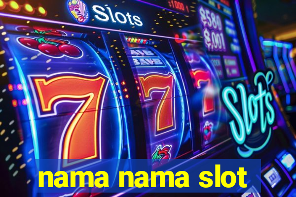 nama nama slot