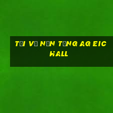 Tải về nền tảng ag EIC Hall