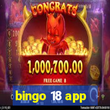 bingo 18 app