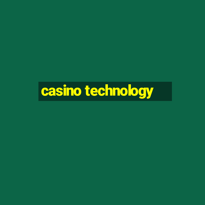 casino technology