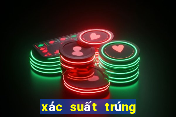 xác suất trúng vé số