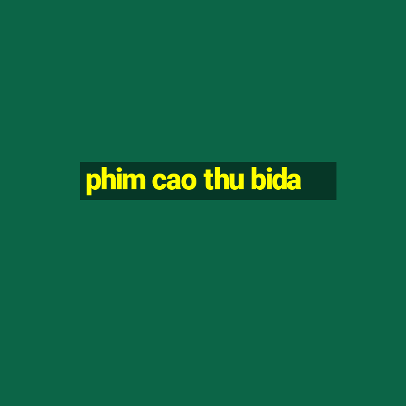 phim cao thu bida