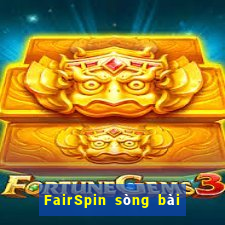 FairSpin sòng bài trực tuyến