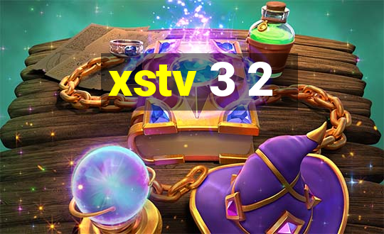 xstv 3 2