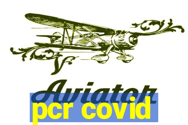 pcr covid