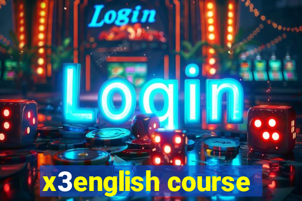 x3english course