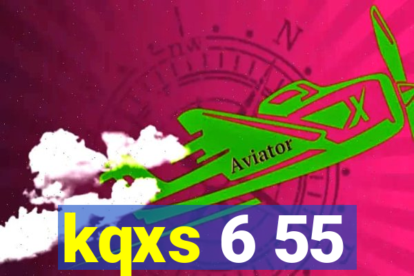 kqxs 6 55