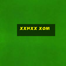 xxnxx xom