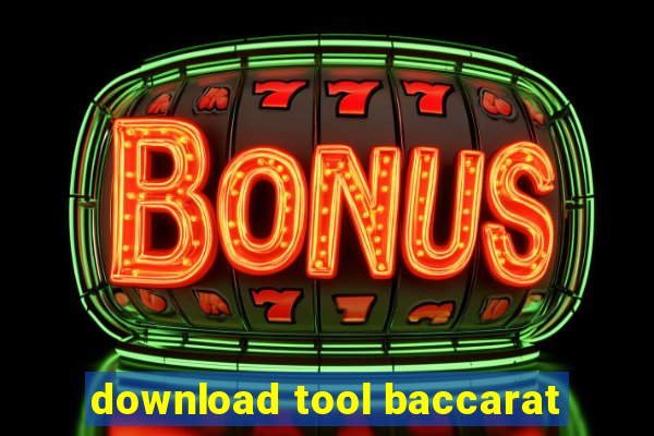 download tool baccarat