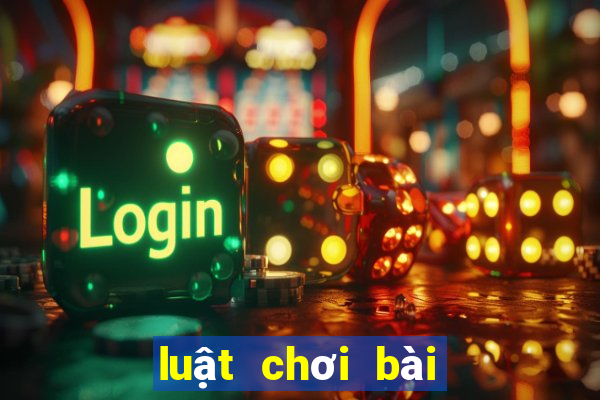 luật chơi bài Mậu Binh