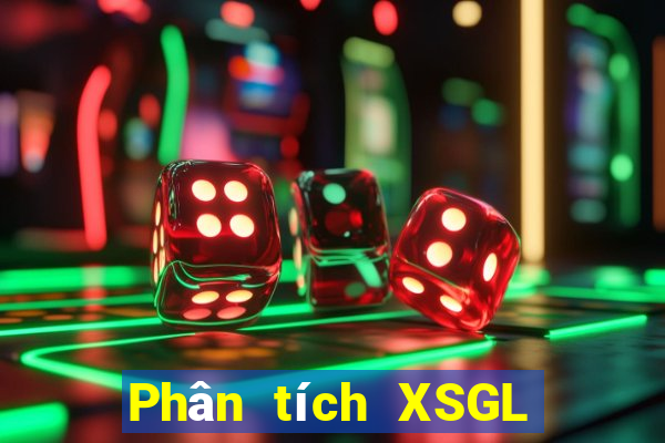 Phân tích XSGL thứ tư