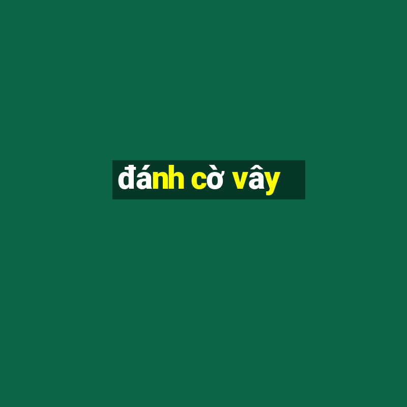 danh co vay