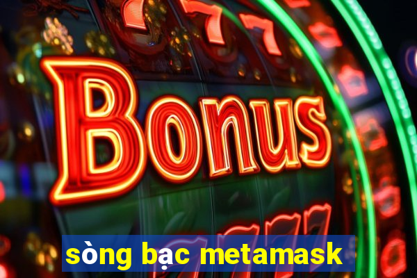 sòng bạc metamask