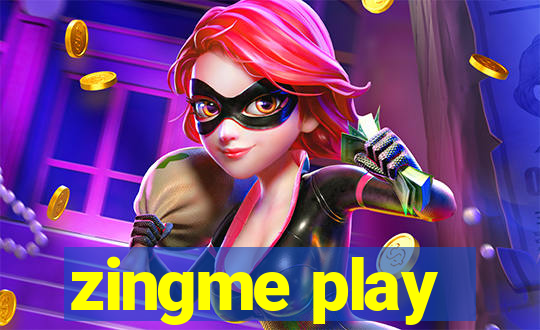 zingme play