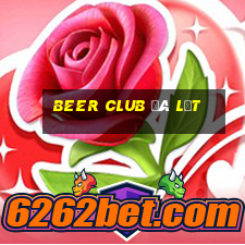 beer club đà lạt