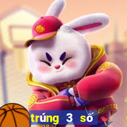 trúng 3 số cuối giải tư