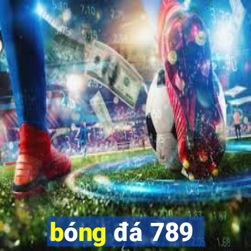 bóng đá 789