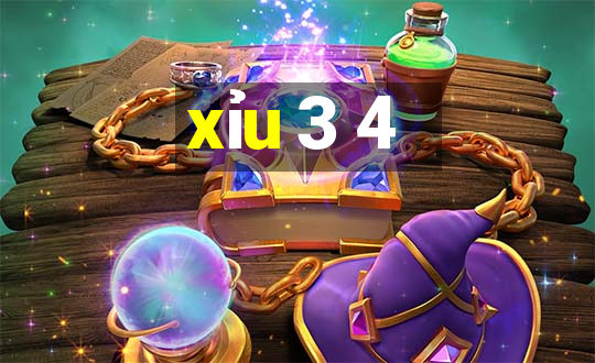 xỉu 3 4