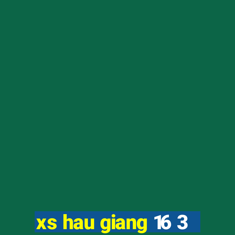 xs hau giang 16 3