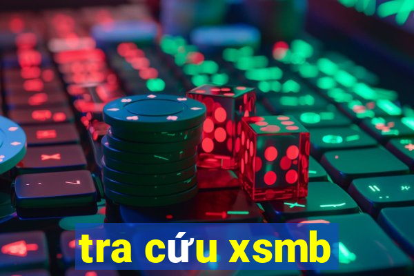 tra cứu xsmb