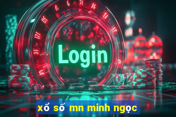 xổ số mn minh ngọc