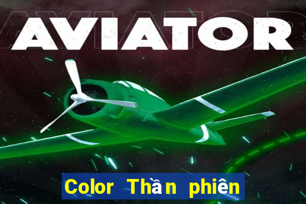 Color Thần phiên bản cũ Tải về