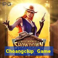 Choangclup Game Bài Big52