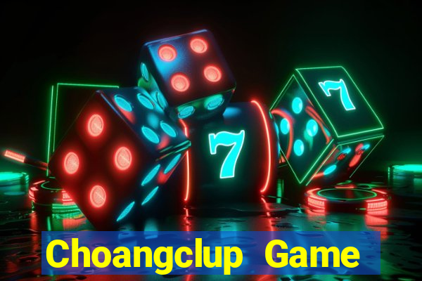 Choangclup Game Bài Big52