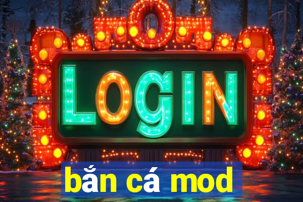 bắn cá mod