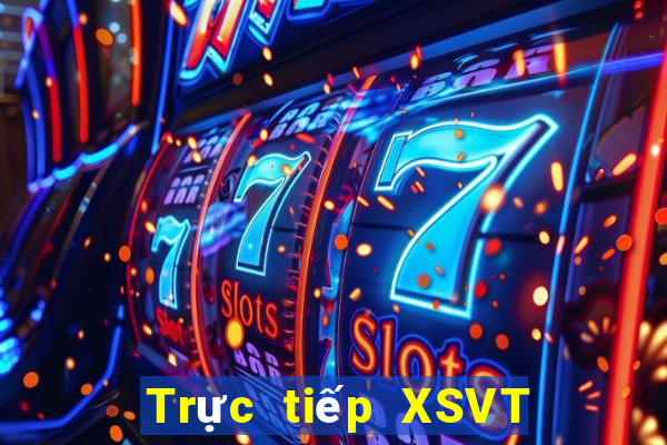 Trực tiếp XSVT ngày 28