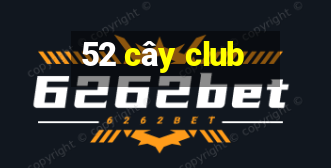 52 cây club