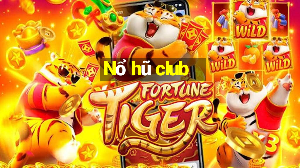 Nổ hũ club