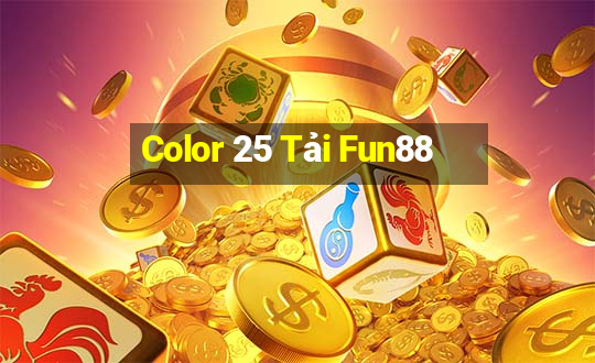 Color 25 Tải Fun88