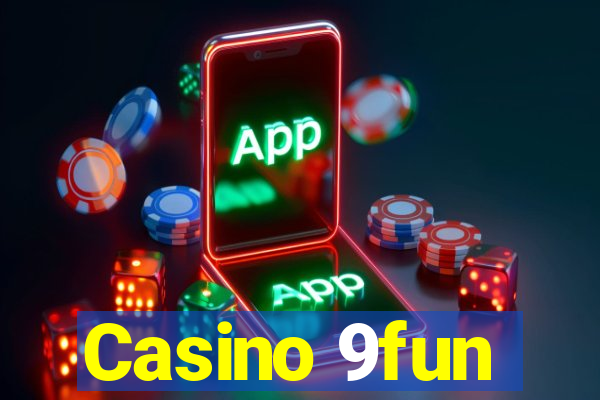 Casino 9fun